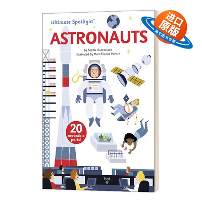 英文原版 精装 Ultimate Spotlight Astronauts 极致系列 宇航员 立体翻翻机关书 精装绘本 英文版 进口英语原版书籍儿童外文书