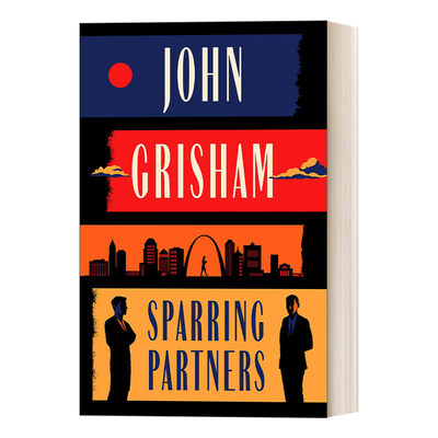 英文原版小说 Sparring Partners Novellas 陪练员 精装 纽约时报畅销书 恐怖惊悚小说 John Grisham 英文版 进口英语原版书籍