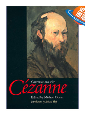 英文原版 Conversations with Cezanne 与保罗·塞尚的对话 绘画艺术哲学文选 Michael Doran 英文版 进口英语原版书籍