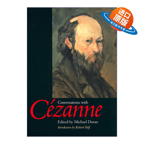 英文原版 Conversations with Cezanne 与保罗·塞尚的对话 绘画艺术哲学文选 Michael Doran 英文版 进口英语原版书籍