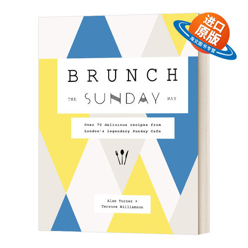 英文原版 Brunch the Sunday Way 周日吃早午餐的方式 来自伦敦传奇周日咖啡馆的70多道美味食谱 精装 英文版 进口英语原版书籍