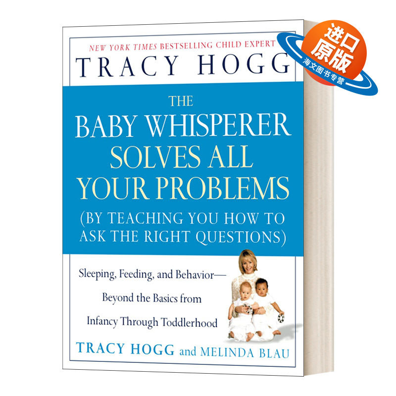 英文原版 The Baby Whisperer Solves All Your Problems 实用程序育儿法  宝宝耳语专家教你解决宝宝喂养 睡眠 情感 教育难题
