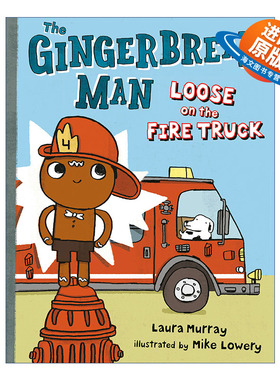英文原版 The Gingerbread Man Loose on the Fire Truck The Gingerbread Man Is Loose 姜饼人逃出消防车 姜饼人冒险记系列 儿童