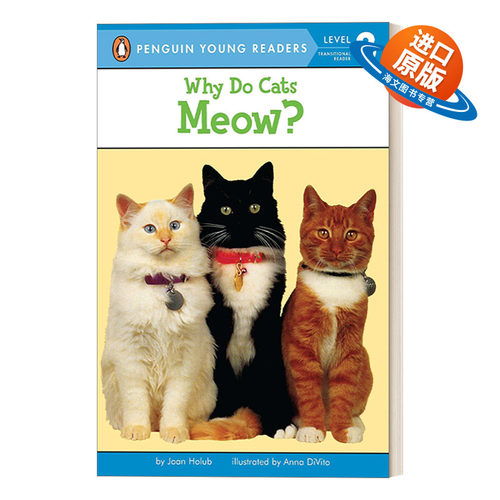 英文原版 Why Do Cats Meow? - Penguin Young Readers  Level 3 猫为什么喵 科普百科 企鹅青少分级阅读3级 英文版 进口英语书籍