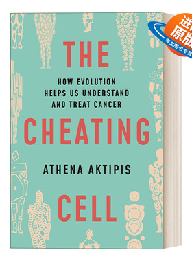 英文原版 The Cheating Cell 会欺骗的细胞 精装 Athena Aktipis 英文版 进口英语原版书籍