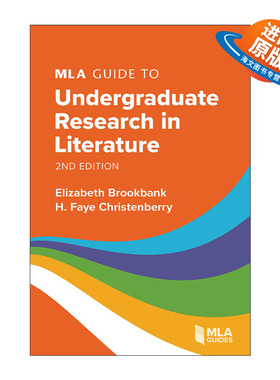 英文原版 MLA Guide to Undergraduate Research in Literature 本科学生文学研究论文写作 基于MLA格式的指导手册 进口英语书籍