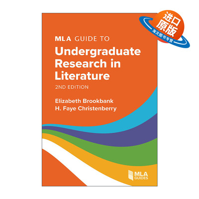 英文原版 MLA Guide to Undergraduate Research in Literature 本科学生文学研究论文写作 基于MLA格式的指导手册 进口英语书籍