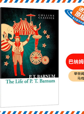 英文原版 Collins Classics The Life of P.T. Barnum P.T.巴纳姆自传 马戏之王 柯林斯经典文学系列 英文版 进口英语原版书籍