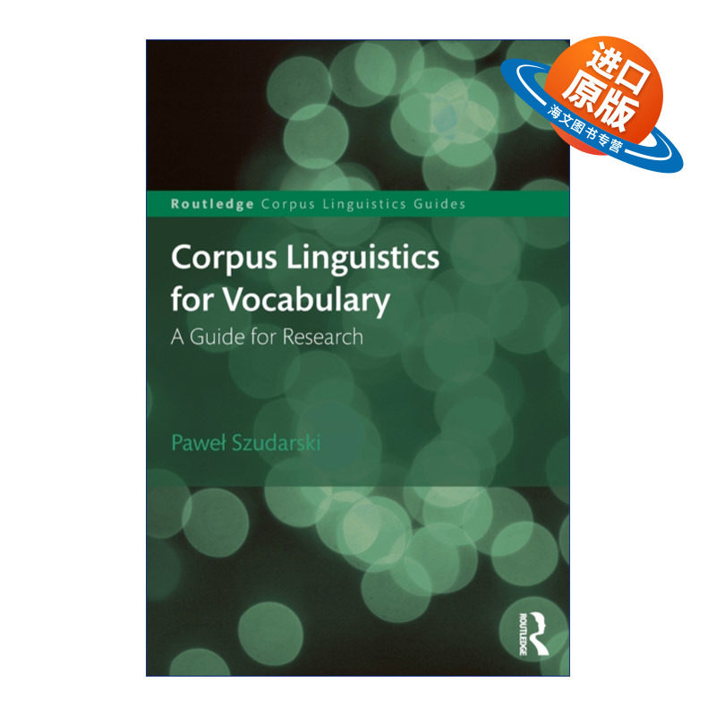 英文原版 Corpus Linguistics for Vocabulary 词汇研究指南 语料库语言学导论系列 英文版 进口英语原版书籍
