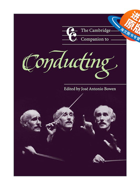 英文原版 The Cambridge Companion to Conducting 剑桥指挥指南 剑桥音乐指南系列 英文版 进口英语原版书籍
