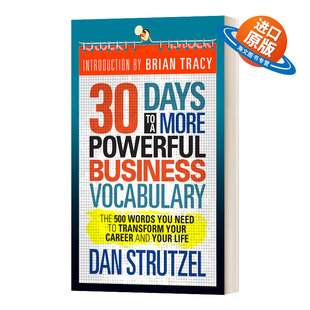 英文原版 30 Days to a More Powerful Business Vocabulary 30天，掌握更强大的商业词汇 500个单词来改变您的职业和生活 英文版