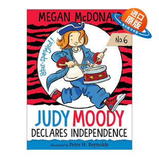 McDonald 稀奇古怪小朱迪6 Judy 英文原版 书籍 Independence Declares 儿童章节桥梁书 进口英语原版 英文版 Megan Moody