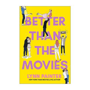 英文原版 Better Than the Movies 比电影更美妙 爱情小说 Lynn Painter 英文版 进口英语原版书籍