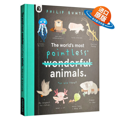 英文原版 The World's Most Pointless Animals Or are They 世上至没用的动物 或真如此吗 诙谐古怪 插图色彩丰富 进口英语书籍
