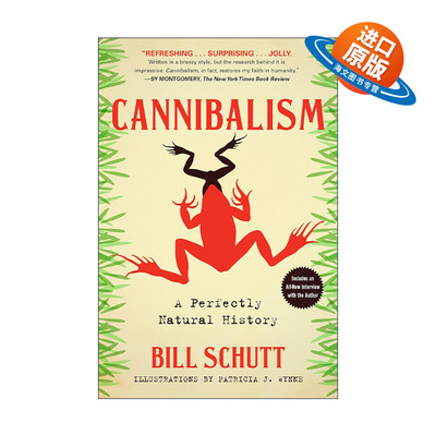 英文原版 Cannibalism 同类相食 一部生物生存进化史 生物学退休教授Bill Schutt 英文版 进口英语原版书籍