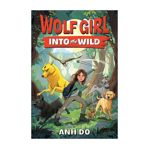 英文原版 Wolf Girl #1 Into the Wild 狼女孩1 进入荒野 儿童动作冒险小说 英文版 进口英语原版书籍