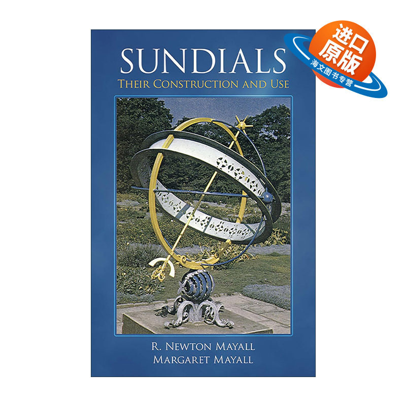 英文原版 Sundials 日晷的构造及其应用 插图指南 R. Newton Mayall 英文版 进口英语原版书籍