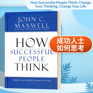 Think People How 英文版 Thinking Your Life 英文原版 成功人士如何思考 Successful Change