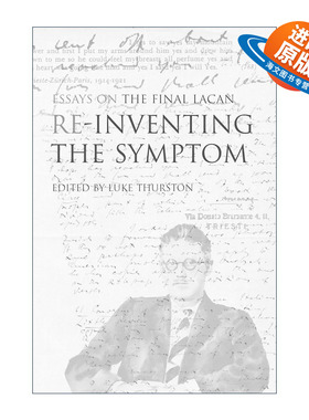 英文原版 Reinventing the Symptom 重塑症状 雅克·拉康1975-76年研讨会Le sinthome研究 心理学 Luke Thurston 进口英语原版书籍