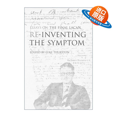 英文原版 Reinventing the Symptom 重塑症状 雅克·拉康1975-76年研讨会Le sinthome研究 心理学 Luke Thurston 进口英语原版书籍