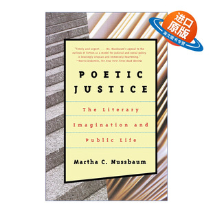 英文原版 Poetic Justice 诗性正义 文学想象与公共生活 Martha C. Nussbaum 英文版 进口英语原版书籍