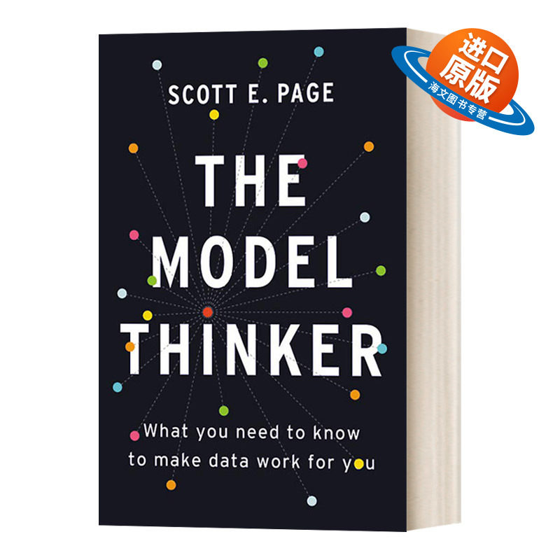 模型思维 英文原版 The Model Thinker：What You Need to Know to Make Data Work for You 数据 进口英语原版书籍
