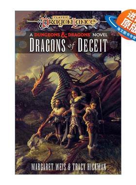 英文原版 Dragons of Deceit: Dragonlance Destinies 01 龙枪命运三部曲之一 欺瞒巨龙 奇幻小说 龙枪编年史作者玛格丽特·魏丝