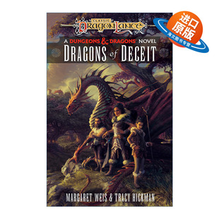 英文原版 Dragons of Deceit: Dragonlance Destinies 01 龙枪命运三部曲之一 欺瞒巨龙 奇幻小说 龙枪编年史作者玛格丽特·魏丝