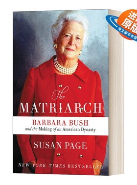 英文原版 The Matriarch 美国前总统夫人芭芭拉·布什传记 英文版 进口英语原版书籍