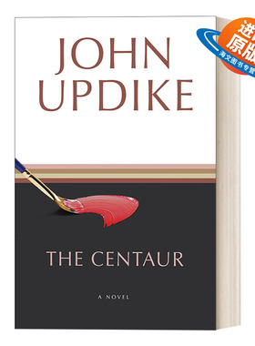 英文原版小说 The Centaur 马人 John Updike厄普代克 英文版 进口英语原版书籍