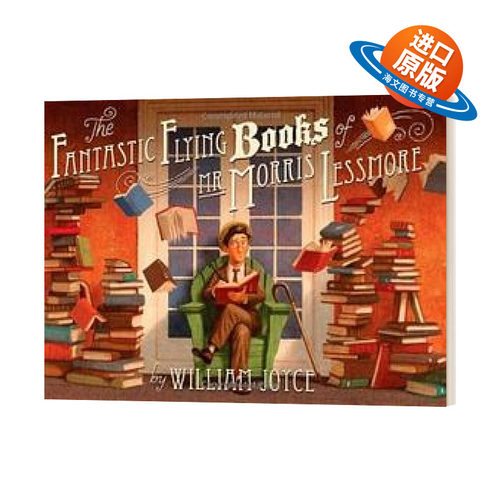 英文原版 精装 The Fantastic Flying Books of Mr. Morris Lessmore 莫里斯先生的神奇飞书 英文版 进口英语原版书籍儿童外文书