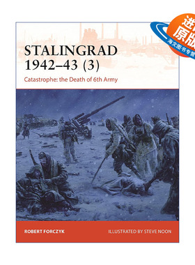 英文原版 Stalingrad 1942–43 3 二战苏德1942-1943斯大林格勒战役 卷三 战争历史系列 英文版 进口英语原版书籍