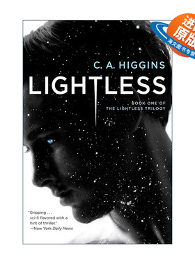 英文原版 Lightless The Lightless Trilogy 01 无光三部曲01 无光 科幻小说 太空歌剧 C. A. Higgins英文版 进口英语原版书籍