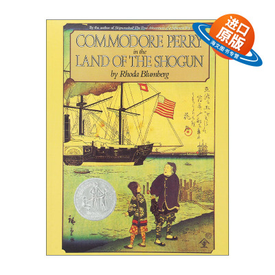 英文原版 Commodore Perry in the Land of the Shogun 海军准将佩里在江户 1986年纽伯瑞银奖 英文版 进口英语原版书籍