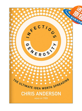 英文原版 Infectious Generosity 富有感染力的慷慨 值得传播的理念 2024比尔·盖茨夏季书单 演讲的力量作者Chris Anderson 精装