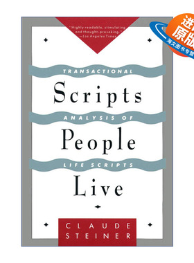 英文原版 Scripts People Live 人生剧本 心理学大师的人际沟通分析学 Claude Steiner 英文版 进口英语原版书籍