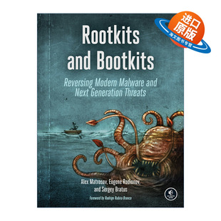 英文原版 Rootkits and Bootkits Rootkit 和 Bootkit 现代恶意软件逆向分析和下一代威胁 计算机 Alex Matrosov 进口英语原版书籍