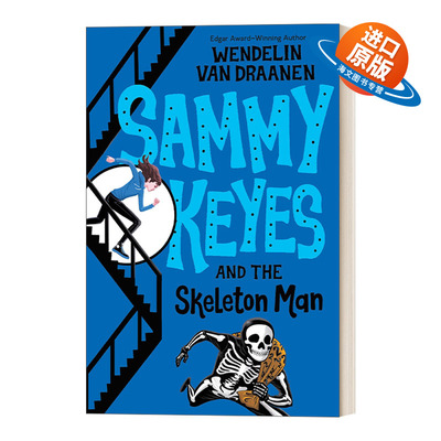 英文原版 Sammy Keyes 02 Sammy Keyes and the Skeleton Man 萨米凯斯系列2 骷髅人 Wendelin Van Draanen 青少年悬疑喜剧小说