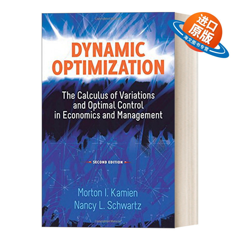 英文原版 Dynamic Optimization Second Edition 动态优化 第二版 经济学和管理学中的变分和zui优控制 英文版 进口英语原版书籍