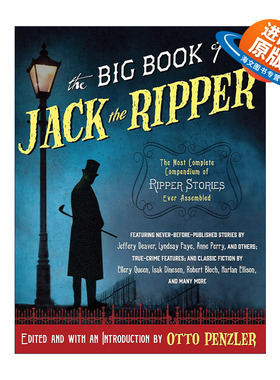 英文原版 The Big Book of Jack the Ripper 开膛手杰克经典故事集 爱伦·坡奖得主Otto Penzler 英文版 进口英语原版书籍