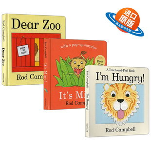 英文原版 I am Hungry/Dear Zoo/It's Mine 纸板翻翻书3册 亲爱的动物园 Dear Zoo 同作者 Rod Campbell 吴敏兰书单 英文版进口书