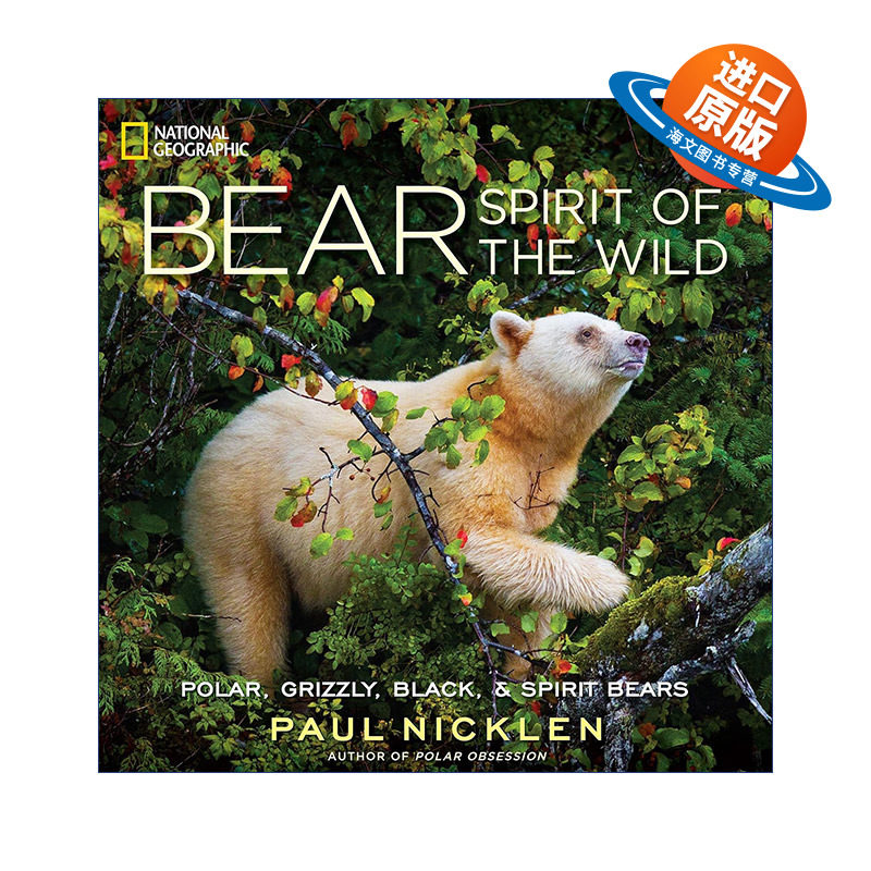 英文原版 Bear 熊 野性之灵 国家地理摄影师Paul Nicklen 精装自然摄影艺术图册 英文版 进口英语原版书籍