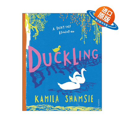 英文原版 Duckling 重诉丑小鸭的故事 卡米拉·夏姆斯 家火作者 女性小说奖得主 精装 英文版 进口英语原版书籍