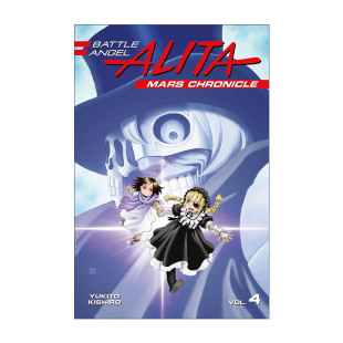 英文原版 Battle Angel Alita Mars 4 阿丽塔 战斗天使 铳梦火星战记4 日本同名动漫漫画 Yukito Kishiro木城幸人进口英语原版书籍