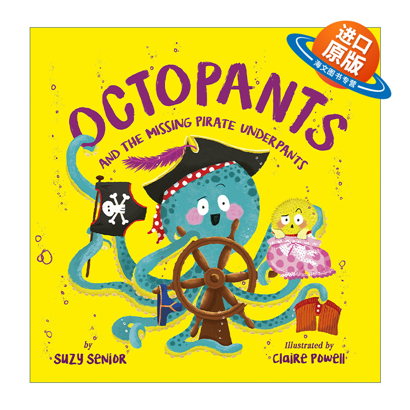 英文原版 Octopants and the Missing Pirate Underpants 章鱼和失踪的海盗内裤 儿童精装绘本 Claire Powell 进口英语原版书籍