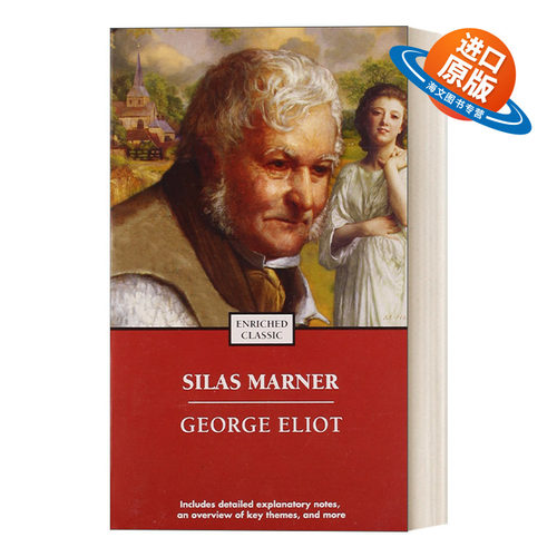 英文原版 Silas Marner  织工马南 乔治 爱略特 Enriched Classics系列 英文版 进口英语原版书籍