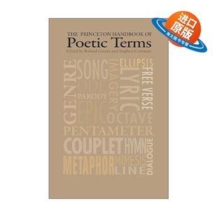 普林斯顿诗歌术语手册 The Poetic 英文原版 第三版 进口英语原版 Handbook Greene Princeton 书籍 斯坦福大学教授Roland Terms