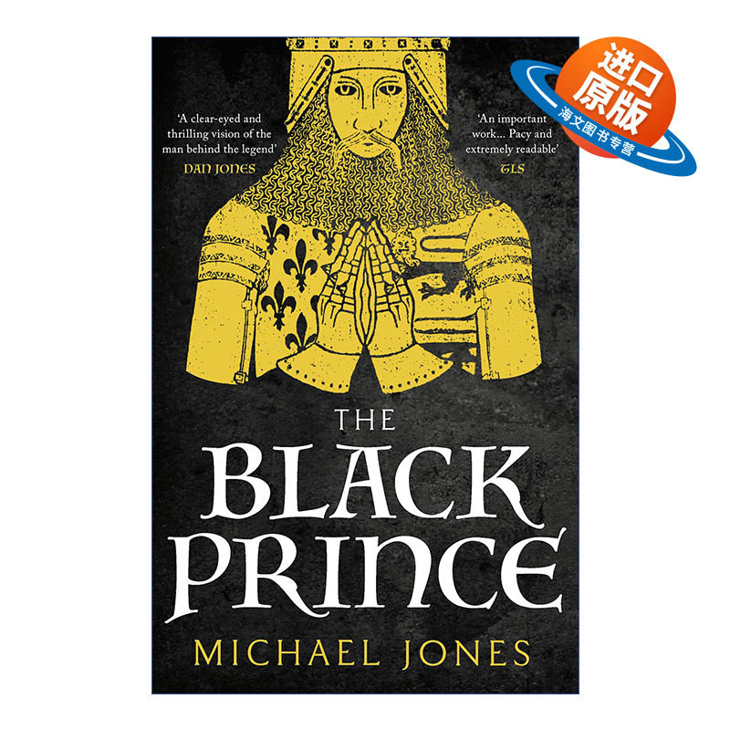 英文原版 The Black Prince 黑太子 中世纪欧洲骑士精神之花的传奇 迈克尔·琼斯 英文版 进口英语原版书籍