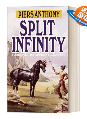 英文原版 Split Infinity Apprentice Adept Series Book1 难舍难分 Piers Anthony皮尔斯·安东尼 动作冒险小说 英文版 进口书籍