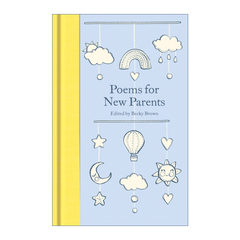 英文原版 Poems for New Parents 给新父母的诗歌 精装麦克米伦收藏馆系列 Macmillan Collector's Library 英文版 进口英语书籍